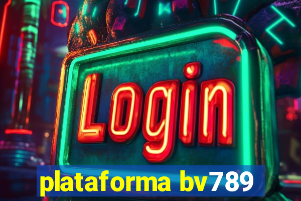 plataforma bv789